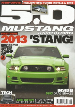 5.0 MUSTANG 2012 AUG - COYOTE TWIN TURBO, '13 GT TEST, BLOWN GT500