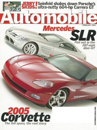AUTOMOBILE 2004 FEB - NEW VETTE, SEINFELD & CARRERA GT