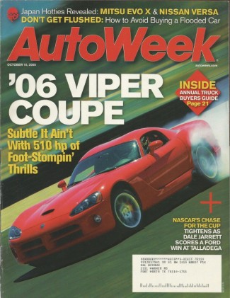 AUTOWEEK 2005 OCT 10 - EVO X, VERSA, VIPER COUPE, '03 CADDY DELIVERY CAR*