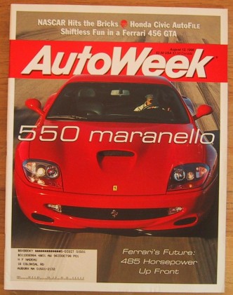 AUTOWEEK 1996 AUG 12 - FERRARI 550 MARANELLO & 456 GTA