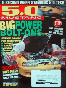 5.0 MUSTANG 1998 JAN - RACE HEADS, POWER BOLT-ONS, SUSPENSION TRICKS, BRAKES