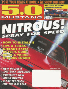 5.0 MUSTANG 1998 FEB - NITROUS, '89 NOTCH, '91 LX, '89 GT, DASHES, 5.0 BUILDUP