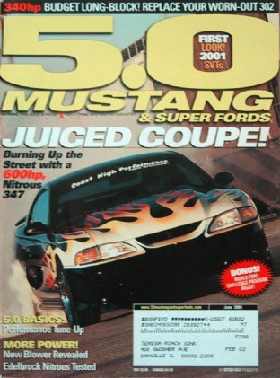 5.0 MUSTANG 2001 JUNE - EVIL TWIN, XB-1a, SVT LINEUP