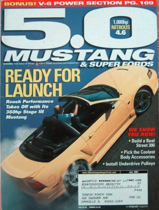 5.0 MUSTANG 2001 JULY - KILLER, EVIL, NASTY, WICKED