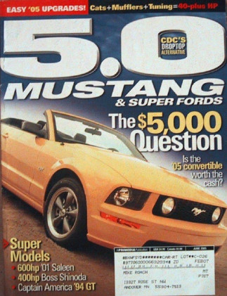 5.0 MUSTANG 2005 JUNE - CAPT AMERICA, '02 SHINODA GT,10-SEC '00 GT,'01 SALEEN
