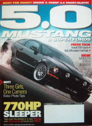 5.0 MUSTANG 2006 NOV - BELL BLOWERS, BLOWN FOCUS, PROJ AUTO WEAPON, GEARS