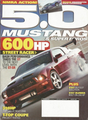 5.0 MUSTANG 2007 AUG - BETTER S197 LAUNCH, PRO-CHARGER FOR A S197