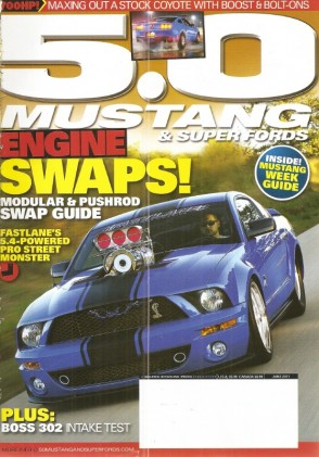 5.0 MUSTANG 2011 JUNE - BOSS 302 INTAKE TEST, COYOTE GETS BOOST & BOLT-ONS
