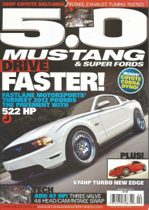 5.0 MUSTANG 2012 FEB - BIG COYOTE POWER, FASTLANE & HESS MOTORSPORTS