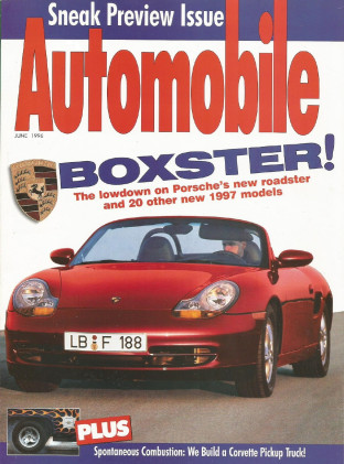 AUTOMOBILE 1996 JUNE - HOT CHEVY PICKUP, BOXSTER, GST