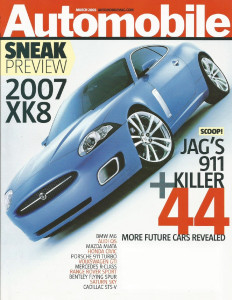 AUTOMOBILE 2005 MAR - SHELBY GR-1, JAG XK8, BELLY-TANK