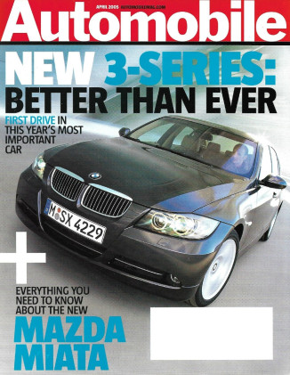 AUTOMOBILE 2005 APR - BMW 330i, SL65 AMG, GROUP 44 TR's