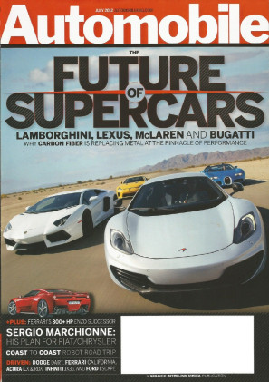 AUTOMOBILE 2012 JULY - VEYRON GS v LP700-4 v LFA v MP4-12C, XK120