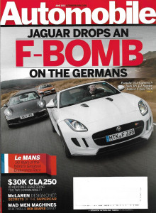 AUTOMOBILE 2013 JUNE - LE MANS, CLA250, MCLAREN, JAGUAR, AUDI R8 SPYDER, JAG F