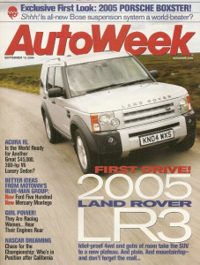 AUTOWEEK 2004 SEPT 13 - ROVER LR3, NEW BOXSTER, ACURA RL, 1973 GTB4 DAYTONA