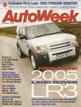 AUTOWEEK 2004 SEPT 13 - ROVER LR3, NEW BOXSTER, ACURA RL, 1973 GTB4 DAYTONA