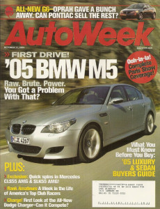 AUTOWEEK 2004 OCT 11 - PONTIAC G6, CLS55 & SLK55 AMG, CHARGER, M5, ROVER II*