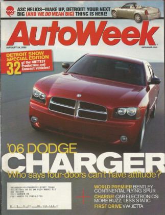 AUTOWEEK 2005 JAN 24 - NEW CHARGER, FLYING SPUR, JETTA, RAY STANLEY STEAMER
