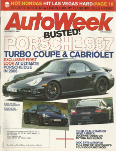 AUTOWEEK 2005 NOV 07 - PORSCHE 997 TURBOS, 300C SRT8, '69 FIAT 128 SPORT COUPE