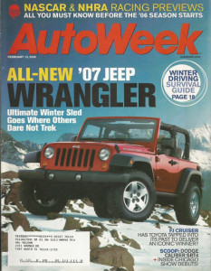 AUTOWEEK 2006 FEB 13 - CALIBER SRT4, WRANGLER, FJ CRUISER, HOTCHKISS GREGOIRE