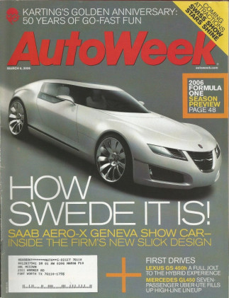AUTOWEEK 2006 MAR 06 - SAAB AERO-X, M-B GL450, '82 CIVIC, GS 450h, CORVETTE