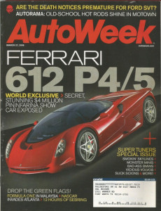 AUTOWEEK 2006 MAR 27 - FERRARI 612 P4/5, TUNER MINI, SKYLINE & BMW, PIERCE-A
