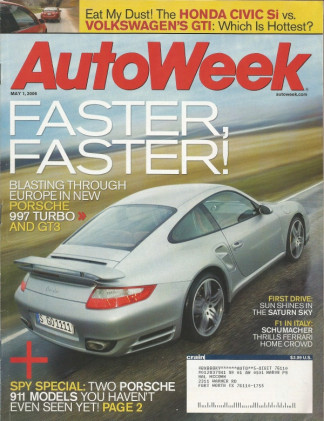 AUTOWEEK 2006 MAY 01 - CIVIC Si vs VW GTI, 911 TURBO & GT3, '62 LOTUS ELITE