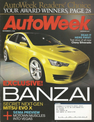 AUTOWEEK 2006 NOV 06 - EVO X, SILVERADO, '03 COLUMBIA, M-COUPE vs CAYMAN S*