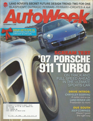 AUTOWEEK 2006 NOV 27 - 911 TURBO, NEW SEBRING, LR2, '57 BANDINI SAPONETTA