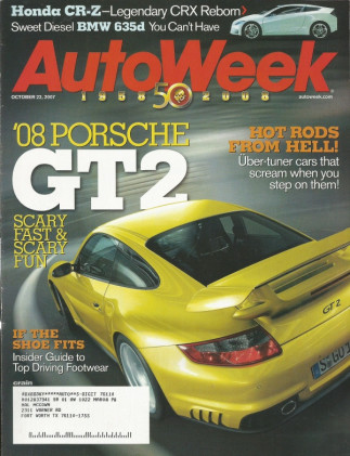 AUTOWEEK 2007 OCT 22 - HONDA CR-Z, PORSCHE TUNERS Spcl, NEW CAR BUYERS GUIDE*