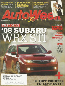 AUTOWEEK 2007 DEC 10 - WRX STI, JAG XKR, PORSCHE GT2, '32 DETROIT ELECTRIC 97