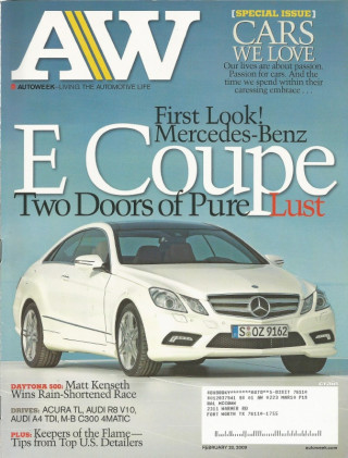 AUTOWEEK 2009 FEB 23 - M-B E-CLASS, AUDI R8 V10, CONCOURS PREP YOUR CAR