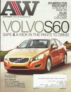 AUTOWEEK 2010 JUNE 07 - VOLVO S60, ALPINA B7, RAPTOR, CATERHAM SUPERLIGHT