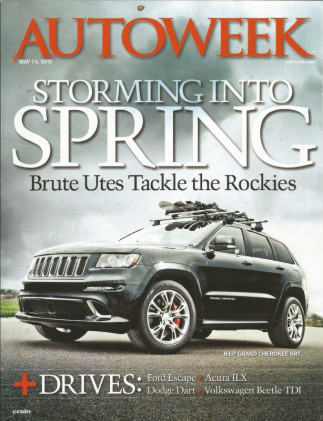 AUTOWEEK 2012 MAY 14 - CHEROKEE SRT, DART, BEETLE TDI, ILX, 1943 VW KUBELWAGEN