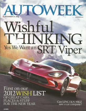 AUTOWEEK 2012 DEC 24 - VIPER SRT, LINCOLN MKZ, 1963 FLEETWOOD 60, COOPER WORKS