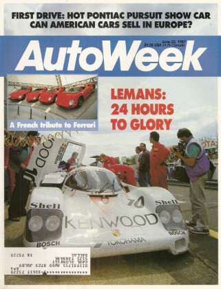 AUTOWEEK 1987 JUNE 22 - CARTIER FERRARIS, PORSCHE TAKES LeMANS, BATMOBILE BMW