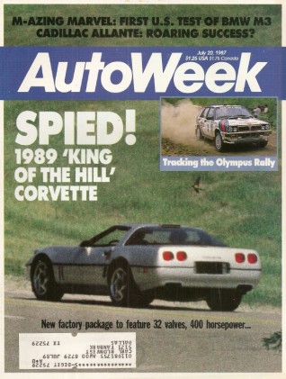 AUTOWEEK 1987 JULY 20 - ZR1 & CALLAWAY VETTES, BMW M3, ALLANTE, 1912 SIMPLEX