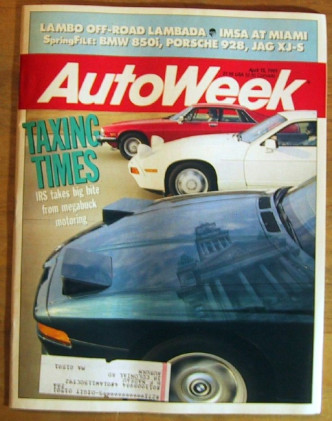 AUTOWEEK 1991 APR 15 - LM, 850i, XJ-S & 928 GT TESTS
