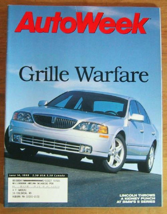 AUTOWEEK 1999 JUNE 14 - LINCOLN LS TESTED, B. LABONTE