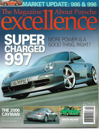 EXCELLENCE - PORSCHE 2005 SEPT - CAYMAN, RSR, WILD 914 CUB, 997-T