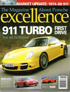 EXCELLENCE - PORSCHE 2006 AUG - NEW 911 TURBO & GT3, WILD 356R