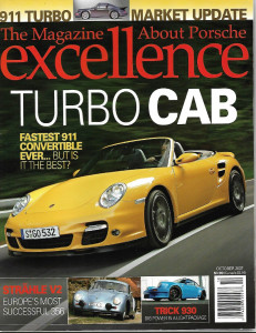 EXCELLENCE - PORSCHE 2007 OCT - 997 TURBO CABRIO, 914-6 GT TEST