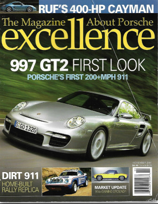 EXCELLENCE - PORSCHE 2007 NOV - RUF CAYMAN, 997 GT2 TEST, 917-30*