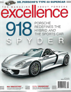 EXCELLENCE - PORSCHE 2014 APR - TYPE 22, 918 SPYDER, 902 PROTO