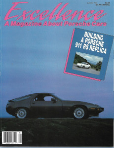 EXCELLENCE - PORSCHE 1990 AUG - 911 RS BUILT, NEW 928GT