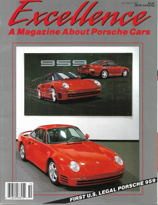 EXCELLENCE - PORSCHE 1990 OCT - 1st US LEGAL 959, VANDERBILT CUP