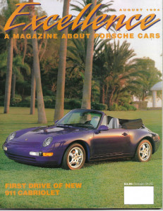 EXCELLENCE - PORSCHE 1994 AUG - 911 CABRIO, 911 3.8 CUP CAR