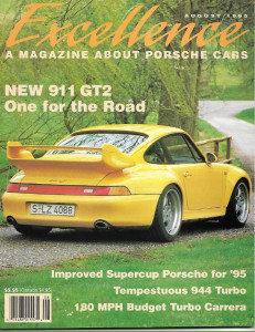 EXCELLENCE - PORSCHE 1995 AUG - 911 GT2, 944 TURBO, CARRERA T