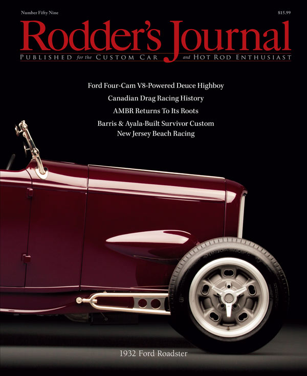 THE RODDER'S JOURNAL NO. 59 2013 SPRING - '27 FORD TRACK ROADSTER ...